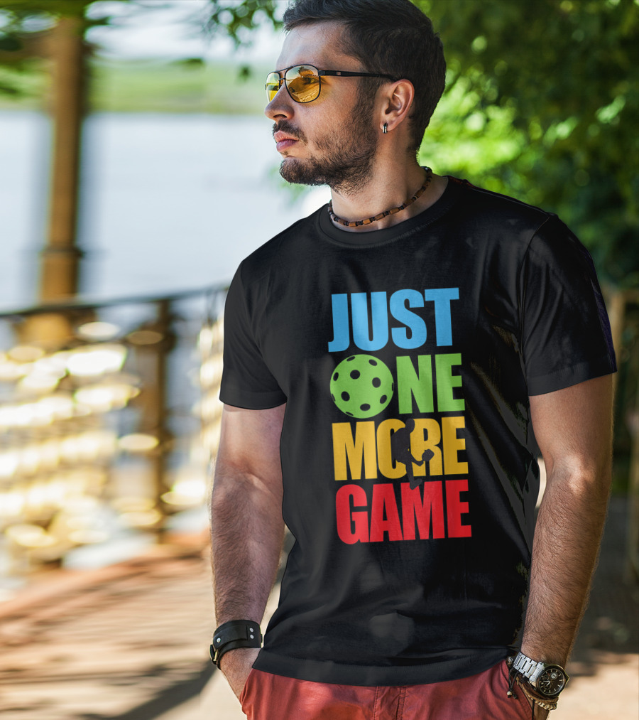 Just One More Game Pickleball Silhouette And Ball T-Shirt