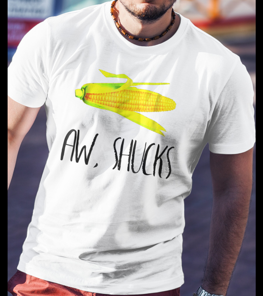 Aw Shucks Amaizing Pun Corn On The Cob T-Shirt