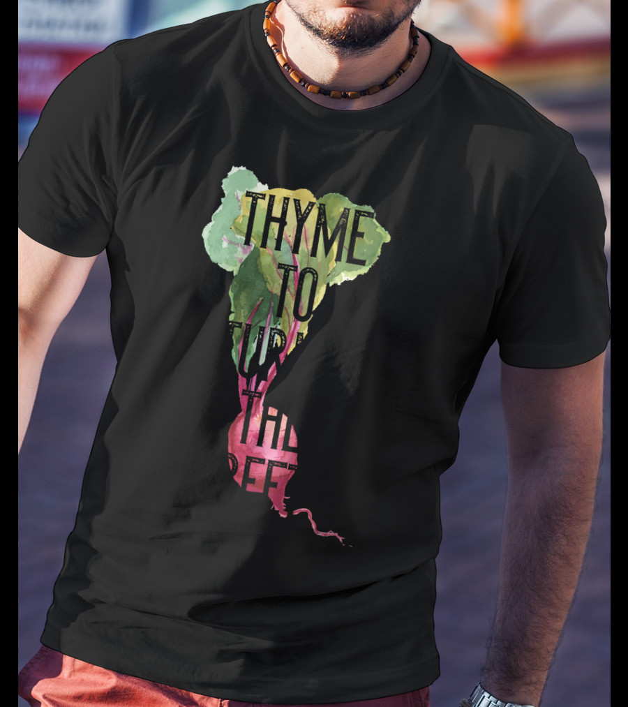 Thyme To Turnip The Beet Lovers Fruit Vegetables Vegan T-Shirt