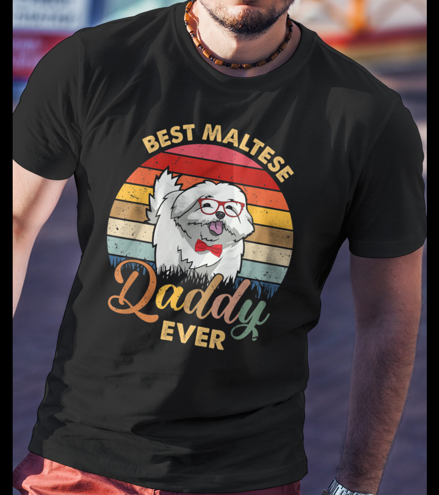 Best Maltese Daddy Ever Retro Style Dog T-Shirt