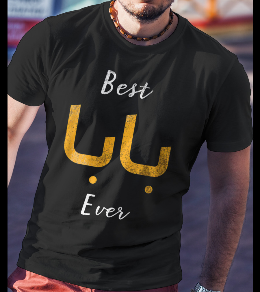 Best Baba Ever Arabic Calligraphy T-Shirt