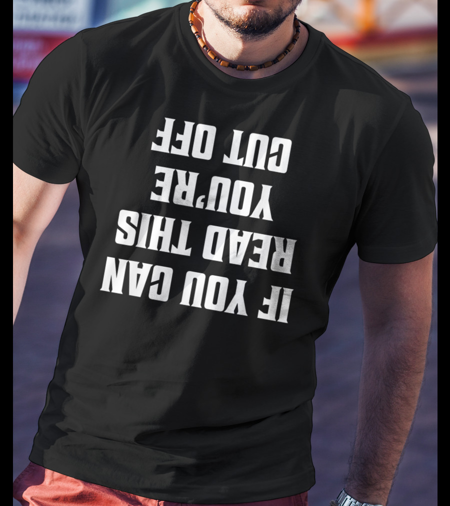 If You Can Read This You're Cut Off Funny Bartender Men Bartending T-Shirt