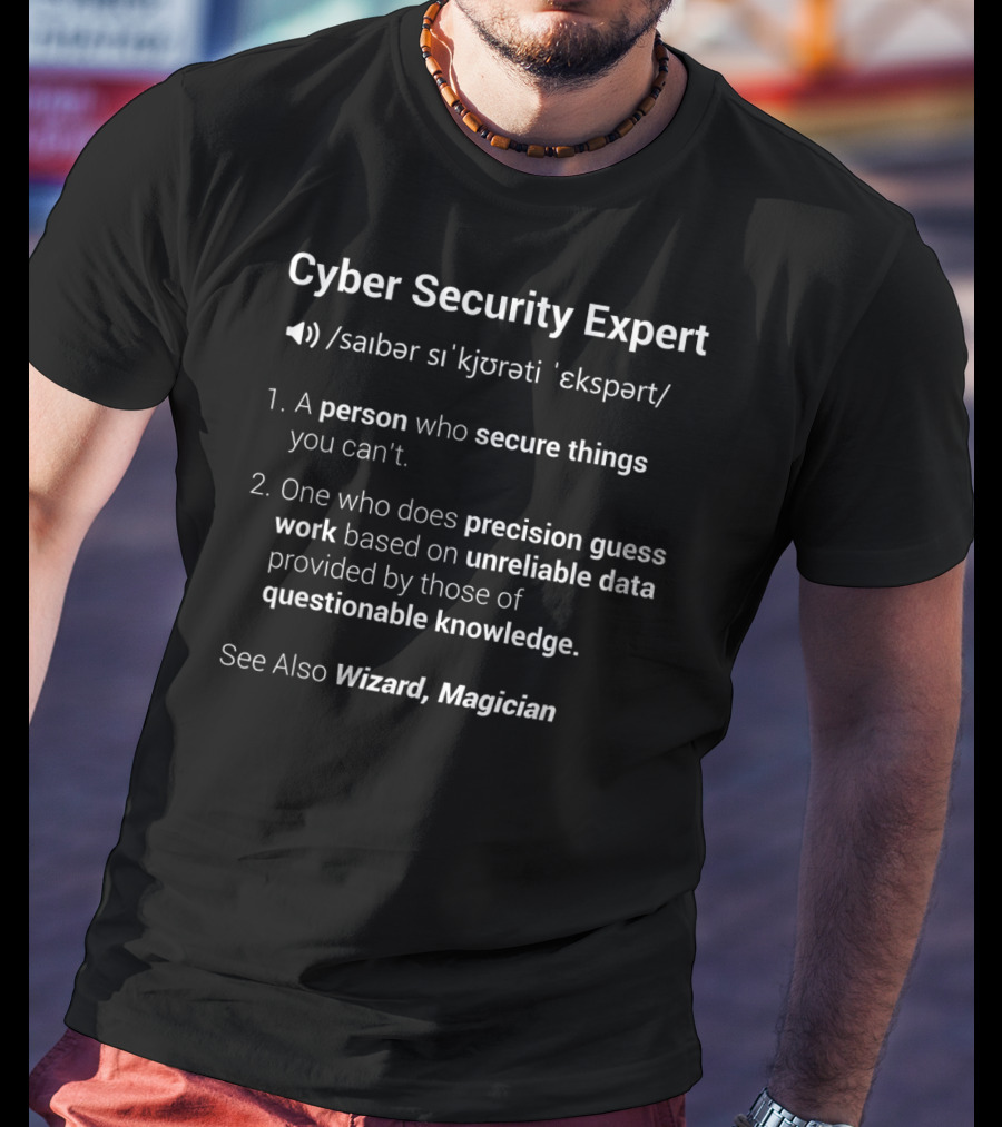 Cyber Security Expert Secure Things Wizard Magician Definition T-Shirt