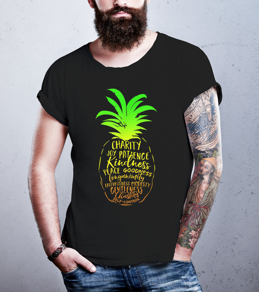 Holy Spirit Catholic Pineapple Charity Joy Patience Kindness Peace Goodness Longanimity Faithfulness Modesty Gentleness Chastity Self-Control T-Shirt
