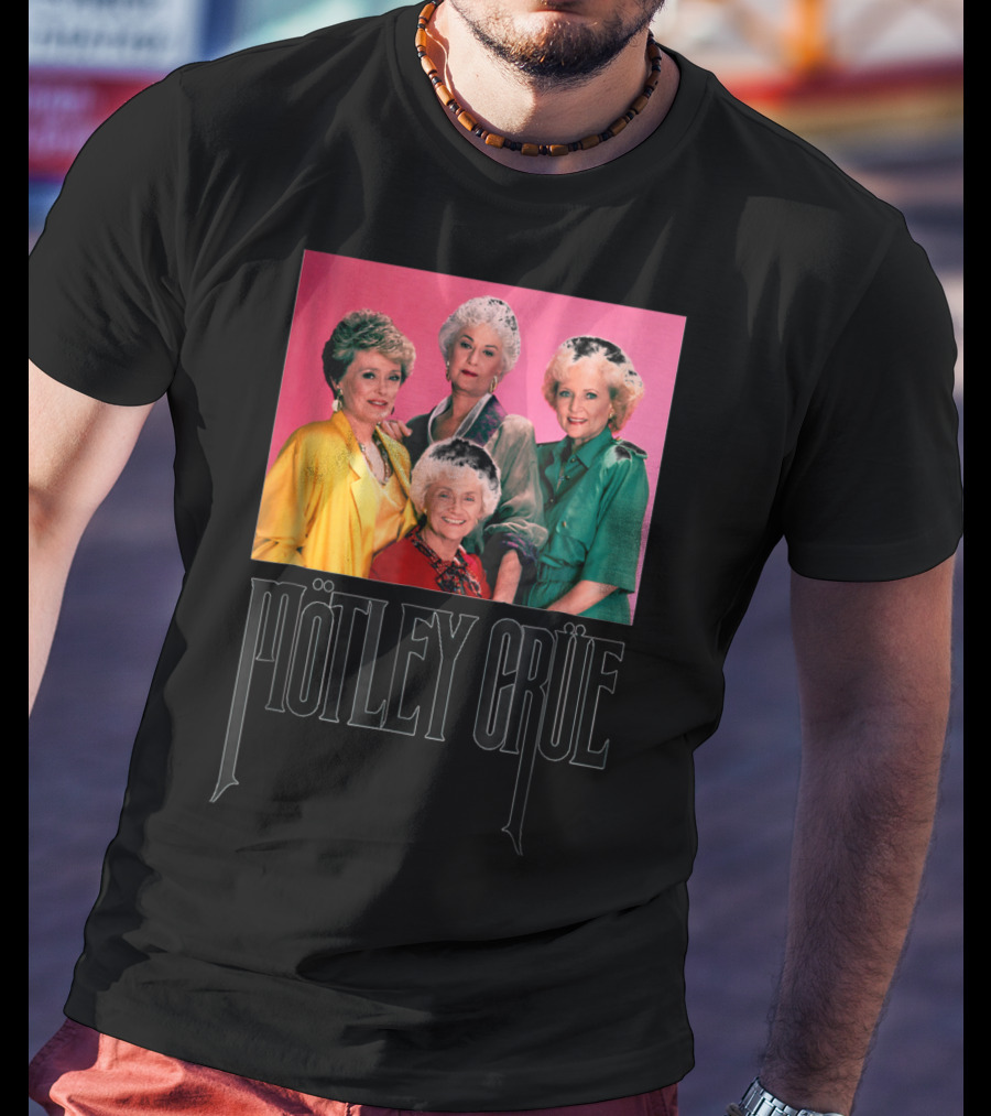 Mötley Crüe Golden Girls T-Shirt