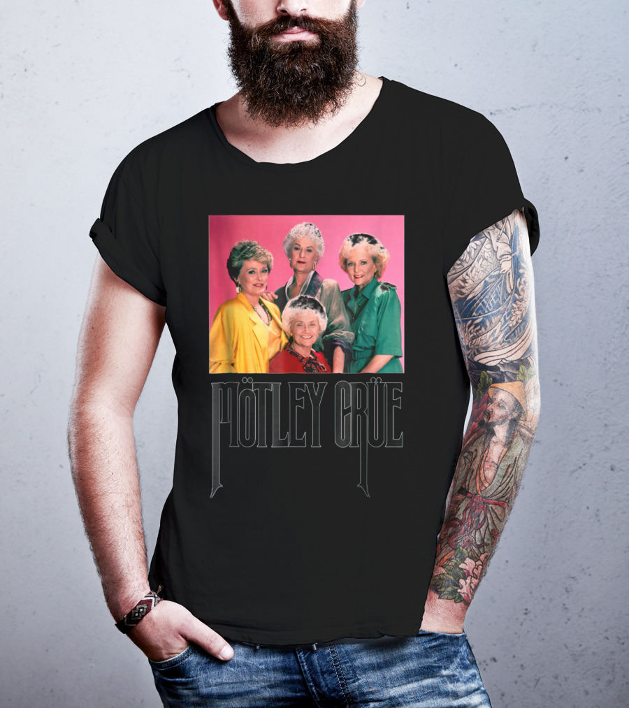 Mötley Crüe Golden Girls T-Shirt