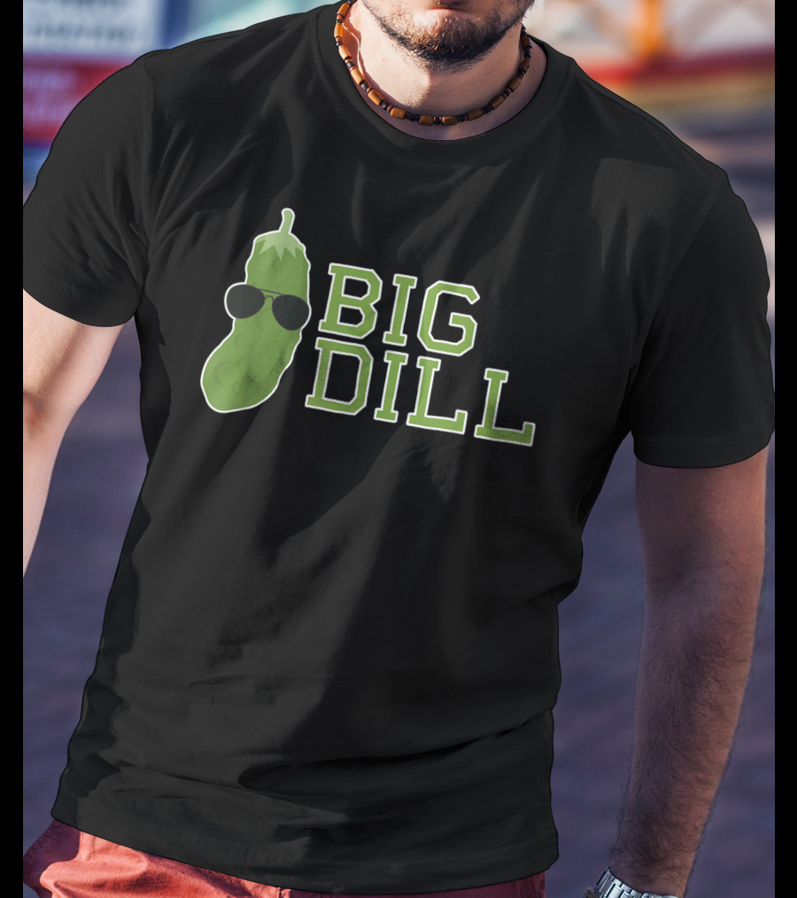 Big Dill Pun With Cool Sunglasses Pickle T-Shirt