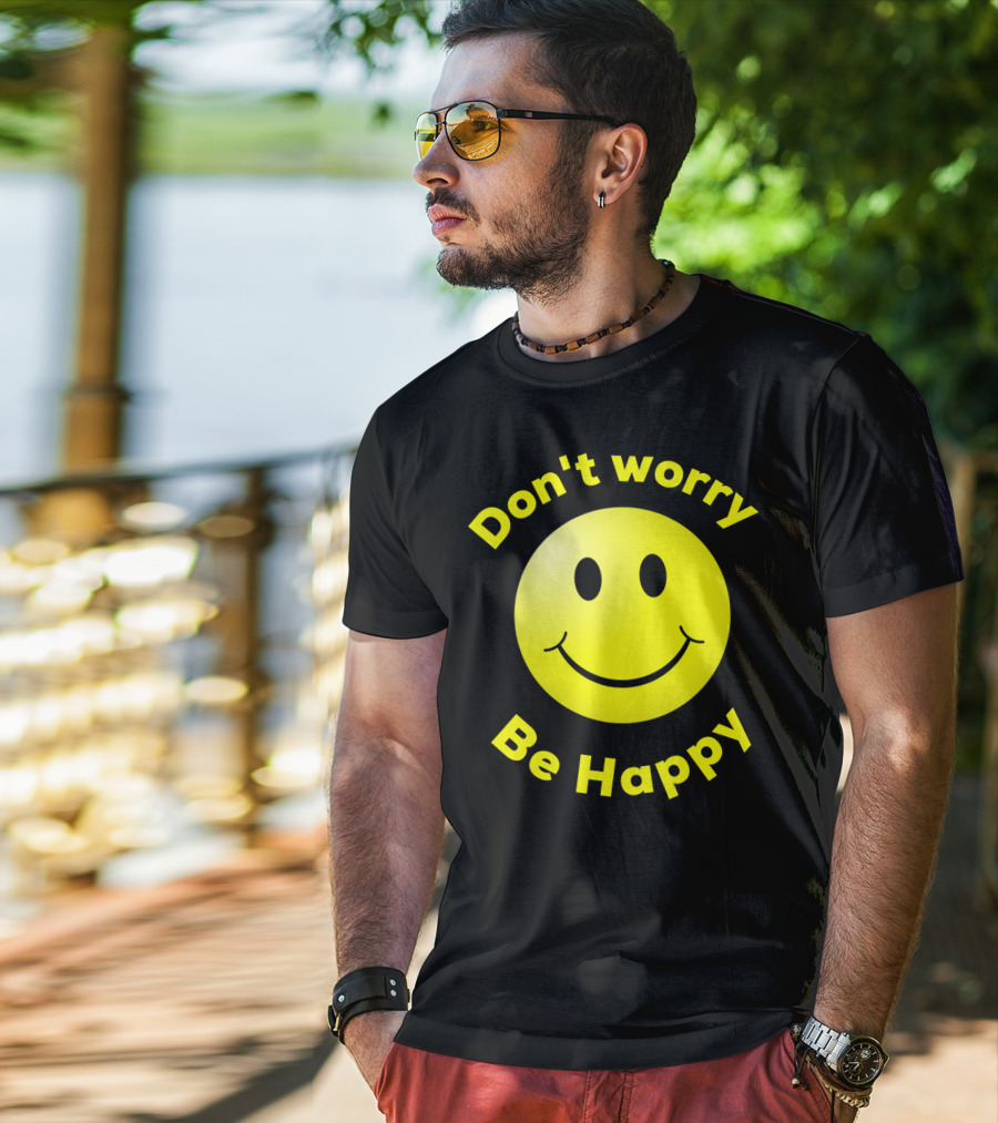 Don't Worry Be Happy Smiley Face Emoji T-Shirt