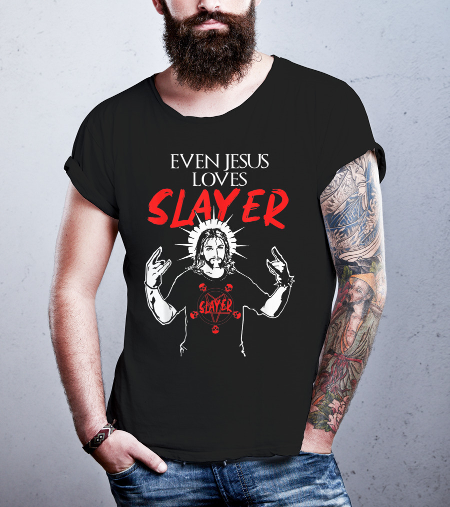 Even Jesus Loves Slayer Christian Heavy Metal T-Shirt