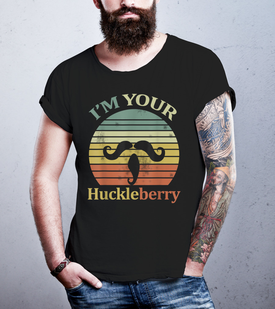 I'm Your Huckleberry Vintage Cowboy Mustache Retro Sunset T-Shirt