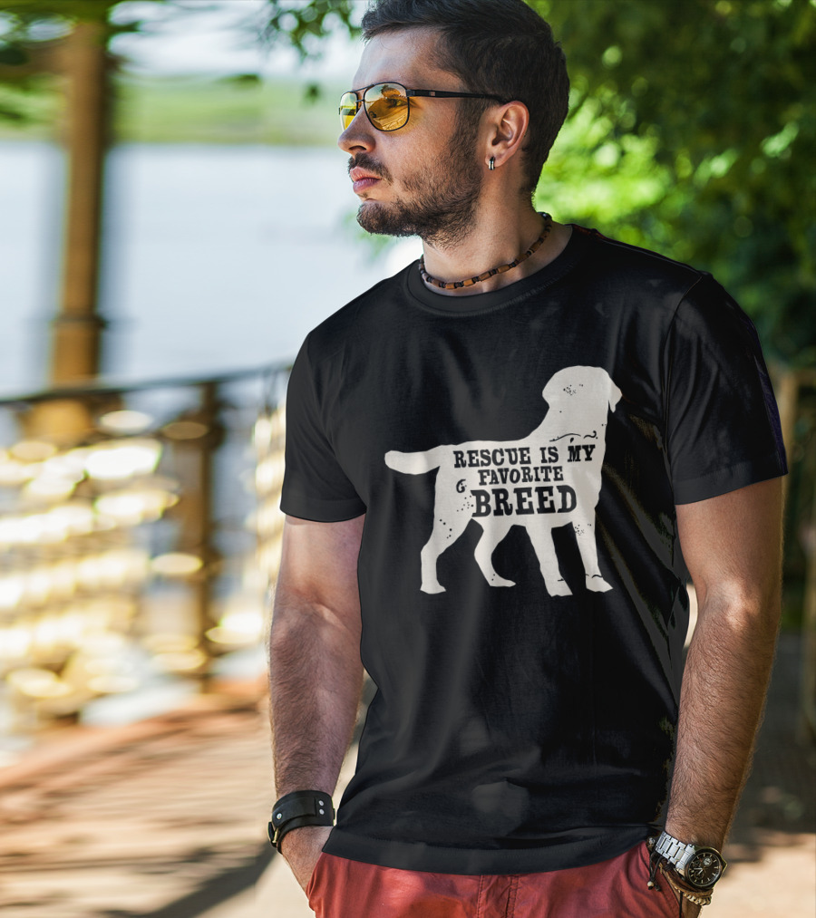 Adopt A Dog Rescue Is My Favorite Breed T-Shirt