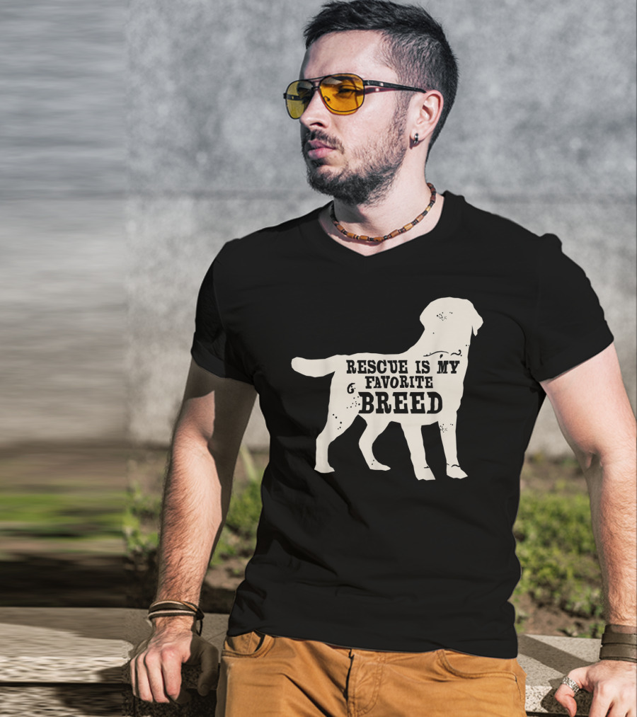 Adopt A Dog Rescue Is My Favorite Breed T-Shirt