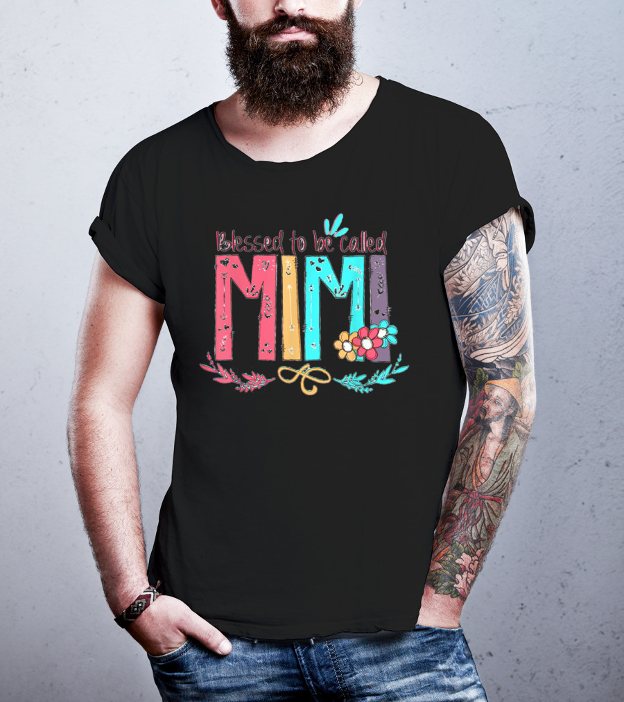 Blessed To Be Called Mimi Colorful Floral Accents T-Shirt