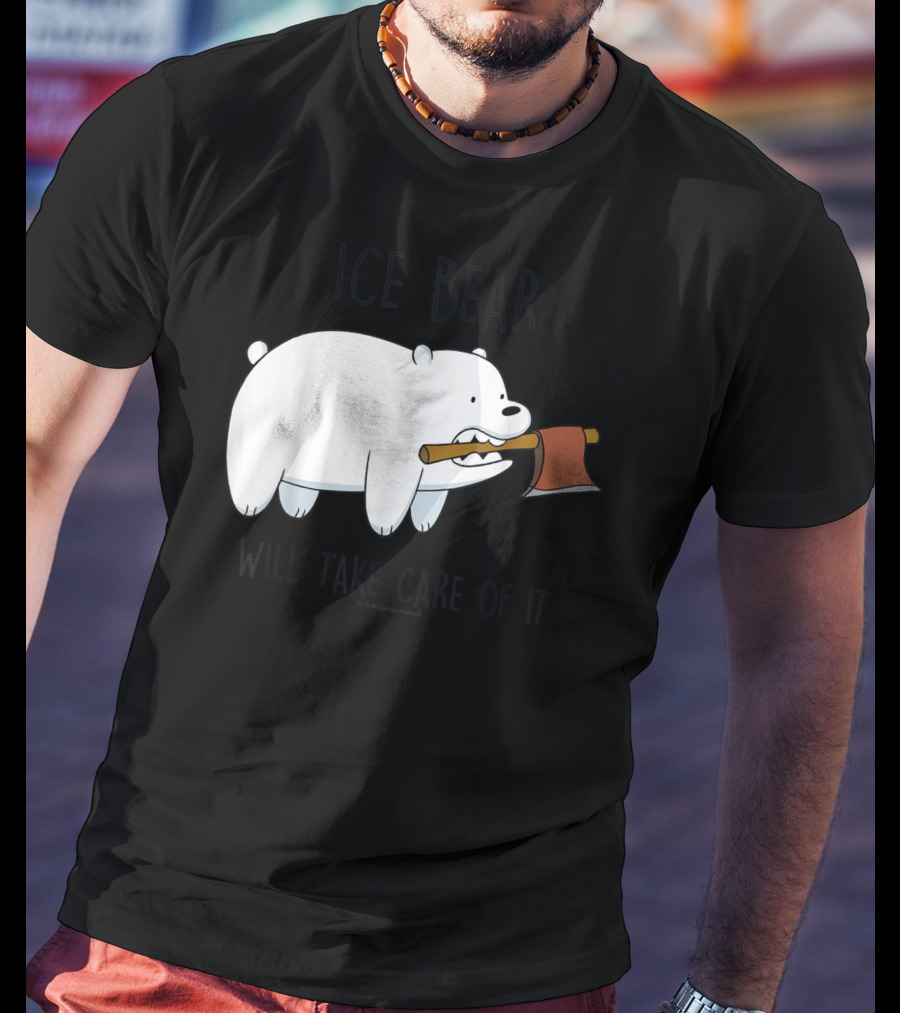 CN We Bare Bears Ice Bear Will Take Care Of It Cartoon Network T-Shirt