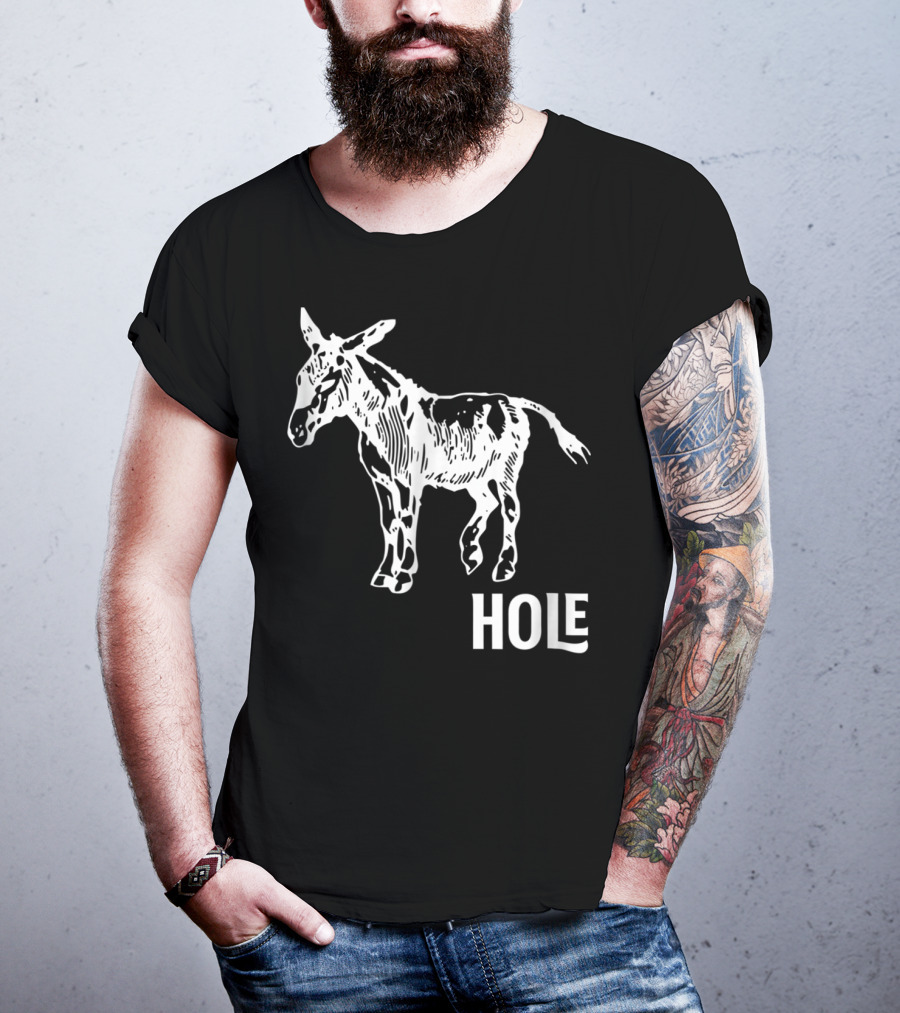 Ass Donkey Hole T-Shirt