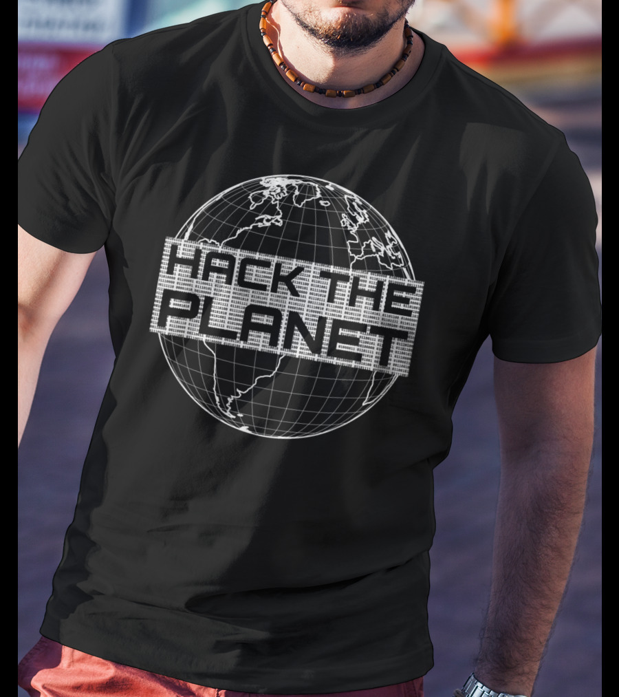 Hack The Planet Light Gray Globe Graphic For Computer Hackers T-Shirt