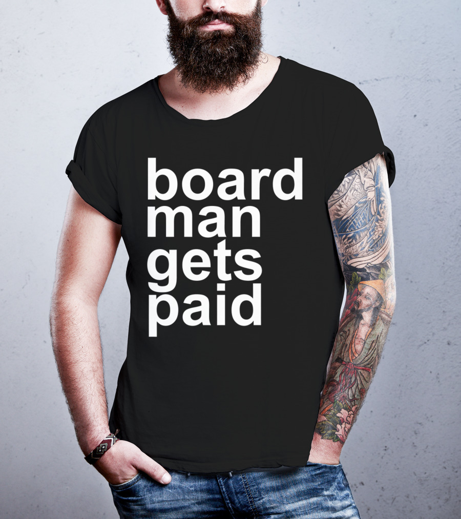 Board Man Gets Paid Funny Rebound Basketball T-Shirt