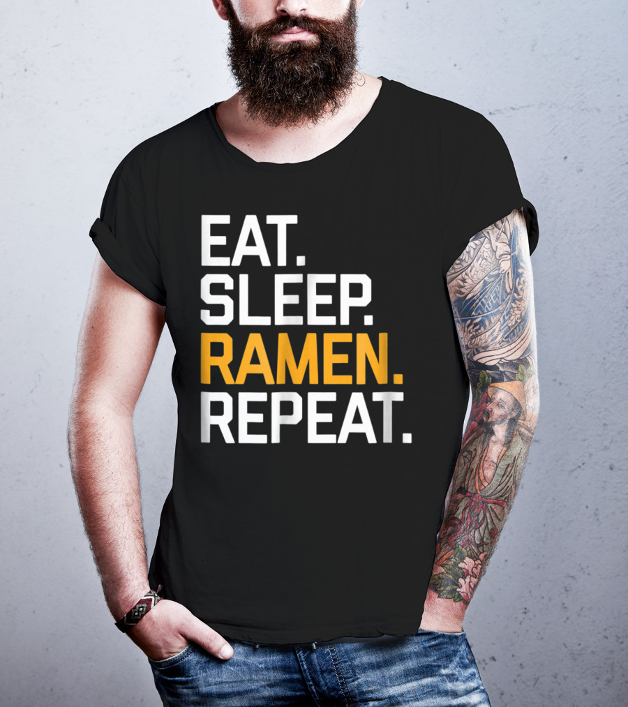 Eat Sleep Ramen Repeat Funny Foodie Noodles Asian T-Shirt