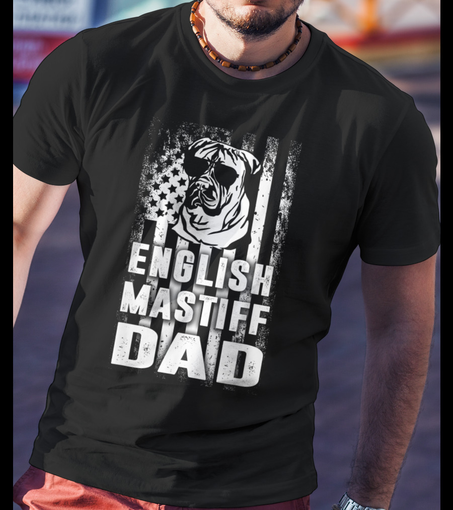 English Mastiff Dad Patriotic American Flag Shirt For Dog Lovers T-Shirt