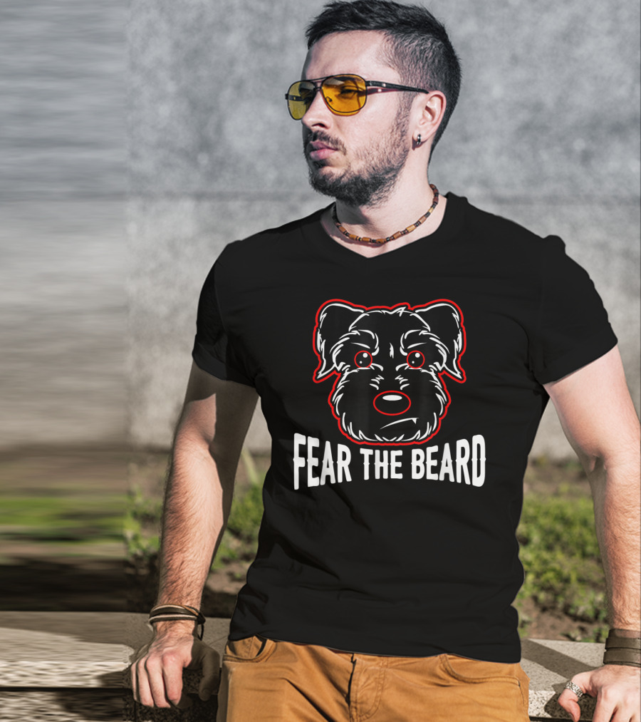 Fear The Beard Schnauzer Lover Dog Face T-Shirt