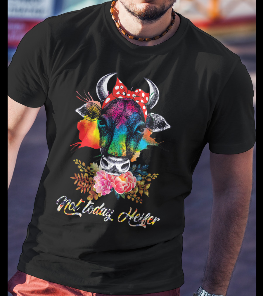 Hilarious Cow Not Today Heifer Rainbow Bandana Floral T-Shirt