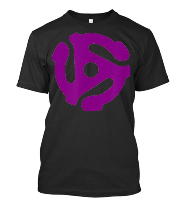 Dj 45 Rpm Adapter Turntable Vinyl Record T-Shirt