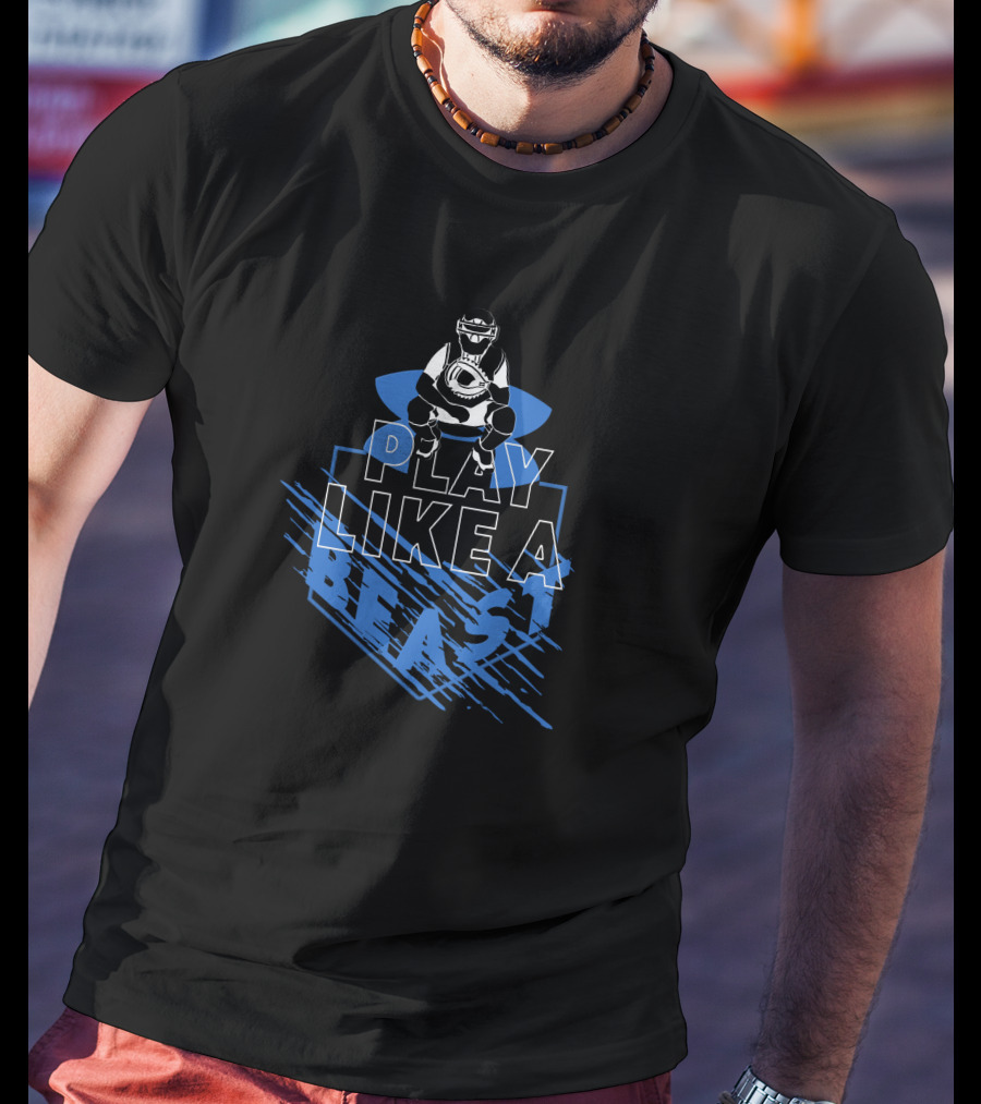 Play Like A Beast Bb181002 Catcher Baseball T-Shirt