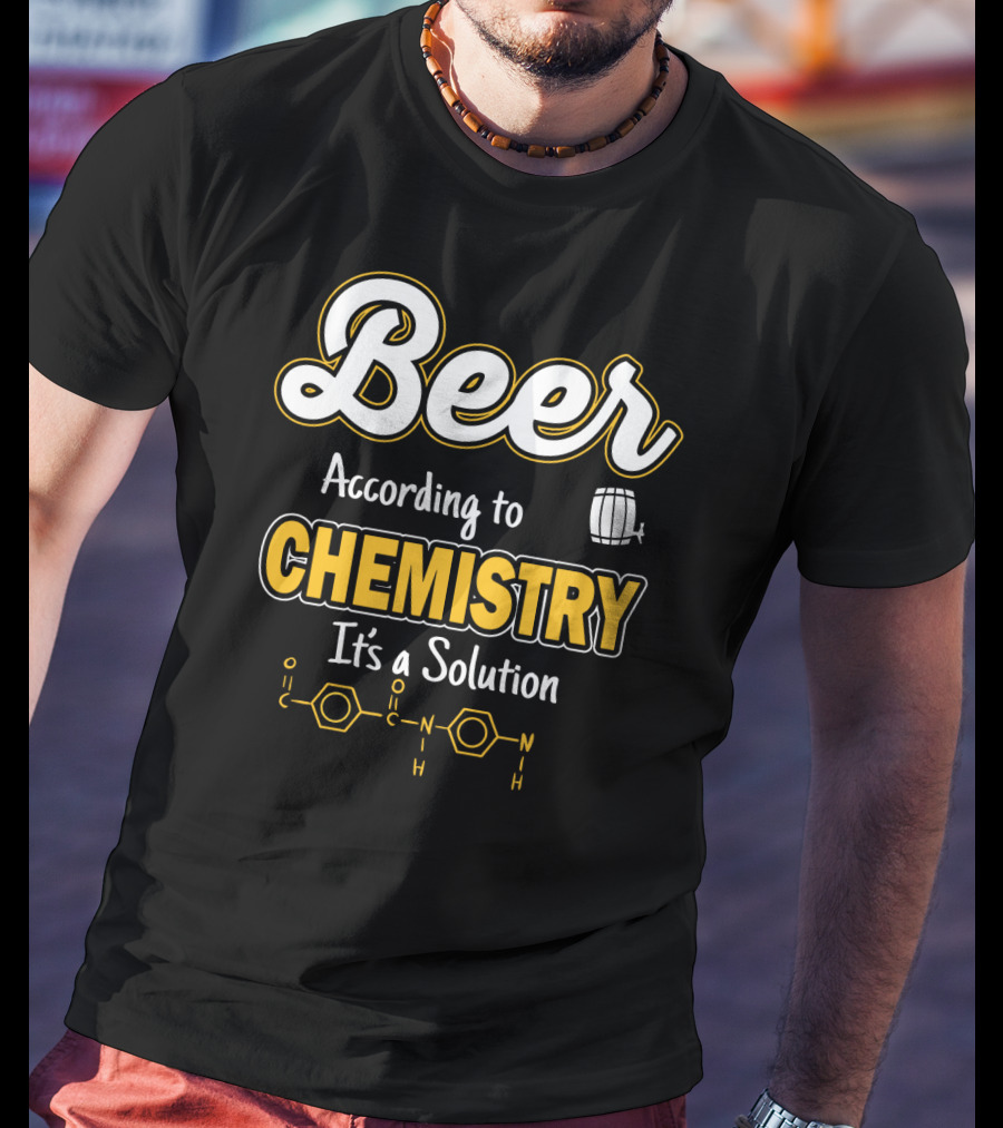 Beer Chemistry Solution With Molecular Structure T-Shirt