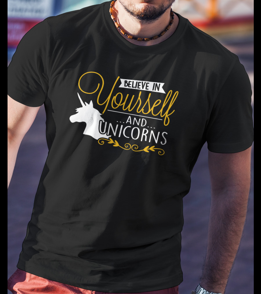 Believe In Yourself And Unicorns Head Graphic Whimsical Font T-Shirt