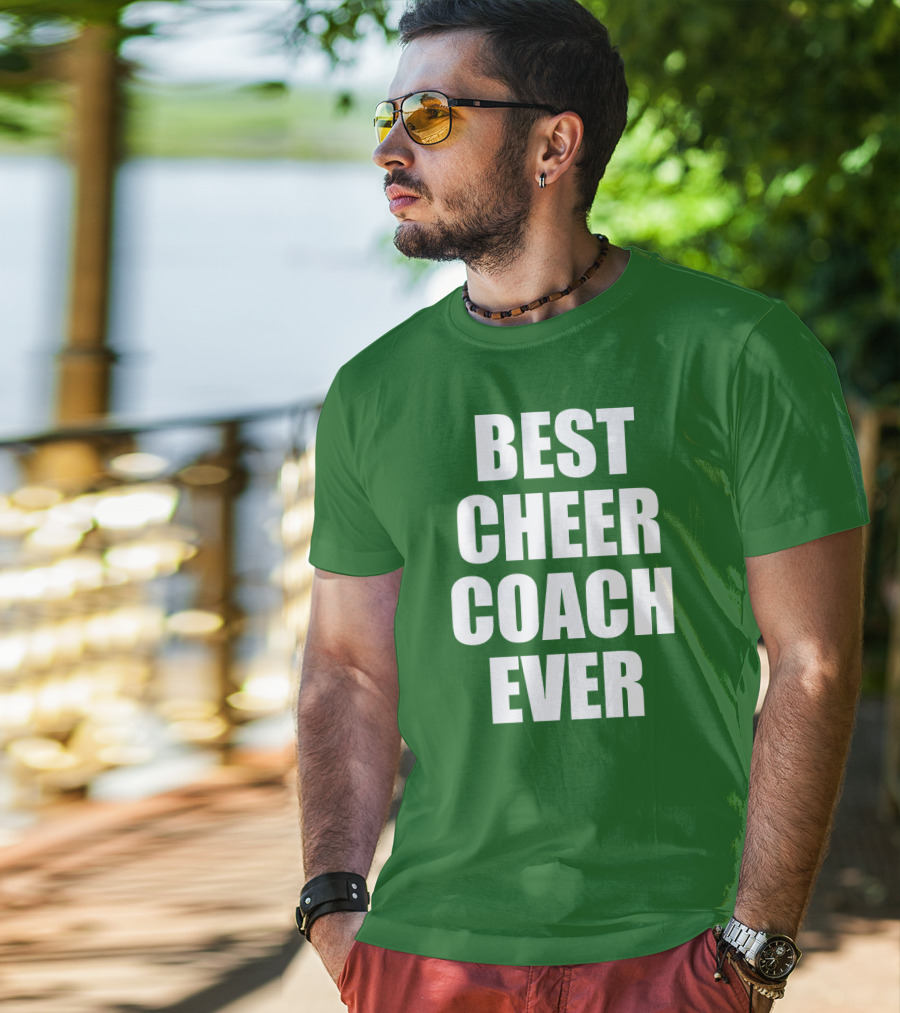 Best Cheer Coach Ever T-Shirt