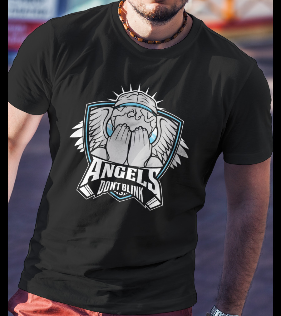 Angels Don't Blink DRW Angels Team T-Shirt