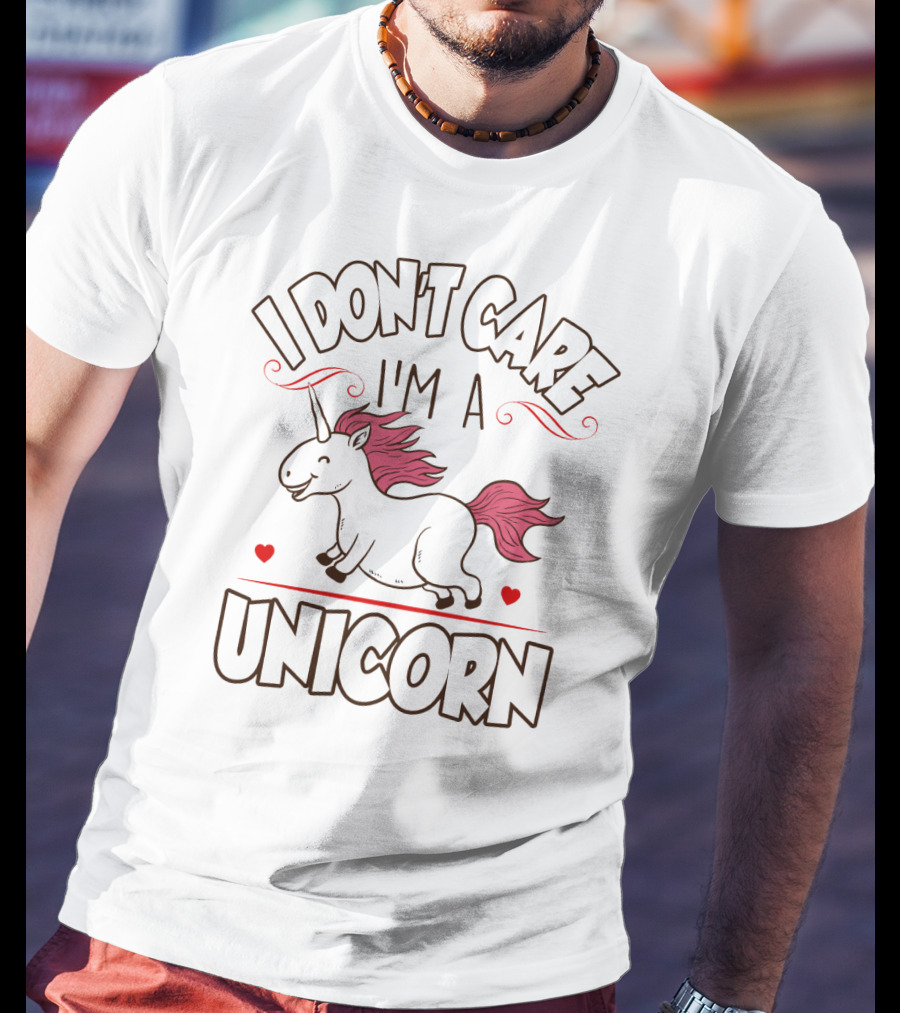 I Don't Care I'm A Unicorn Happy Running Pink Mane T-Shirt