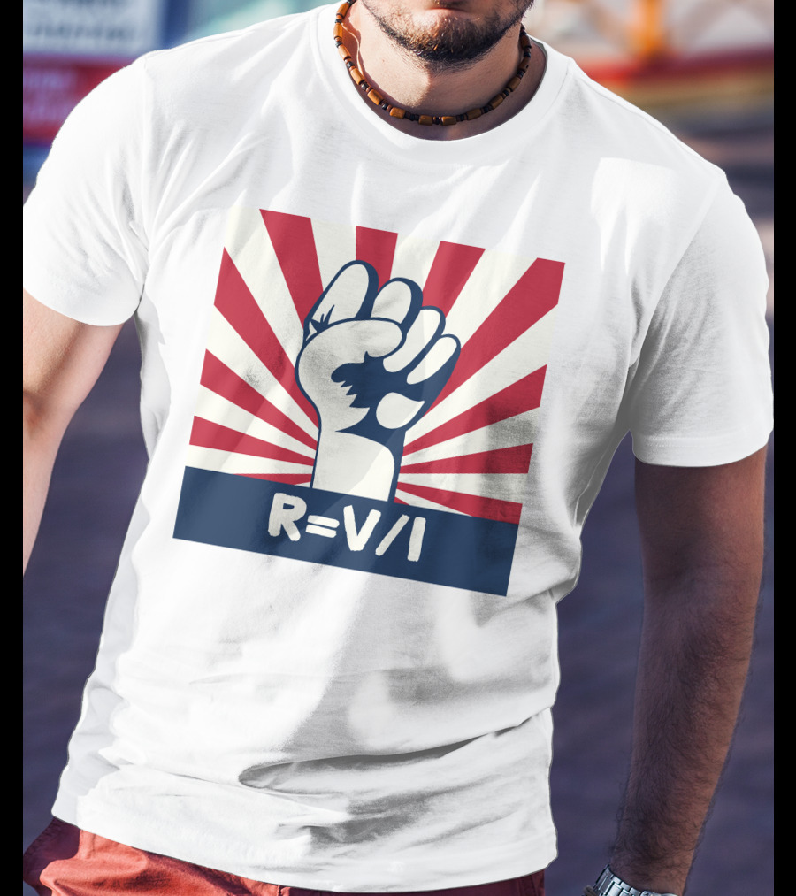 RESIST FIST R=V/I Ohm's Law Of Resistance Sunburst Fist T-Shirt