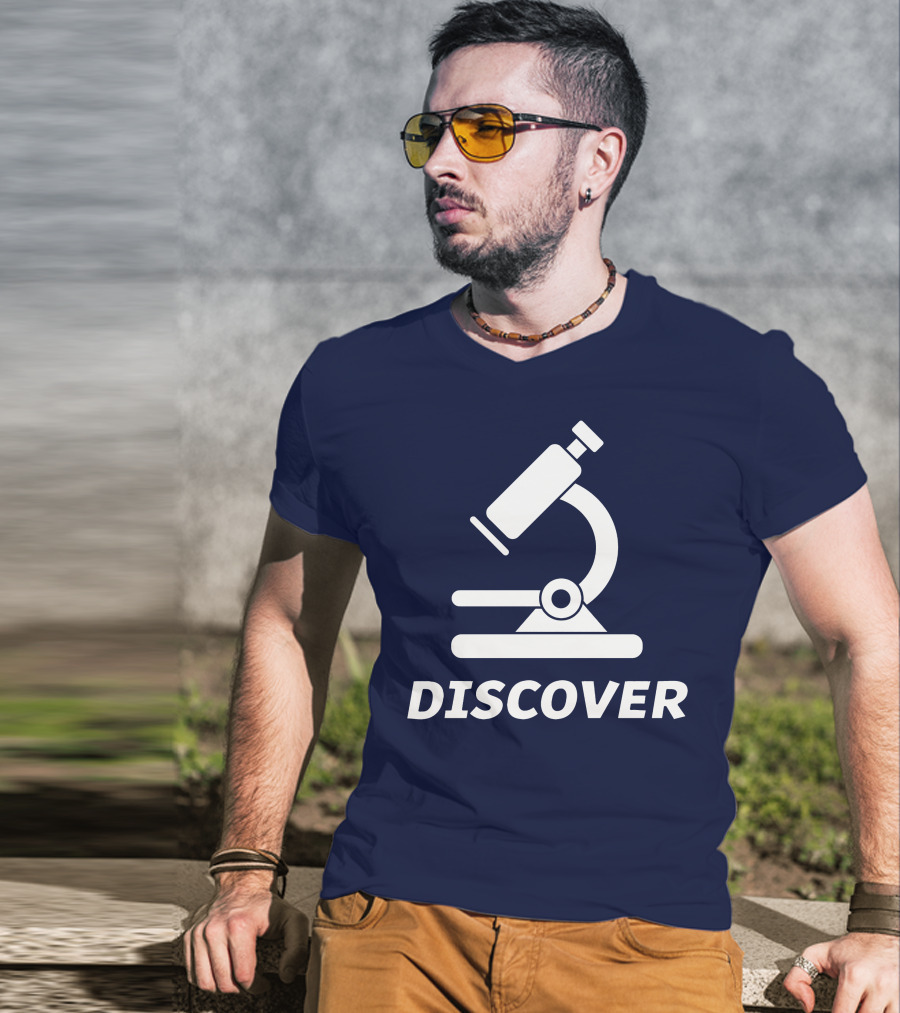 Discover Science With Microscope Greatness T-Shirt