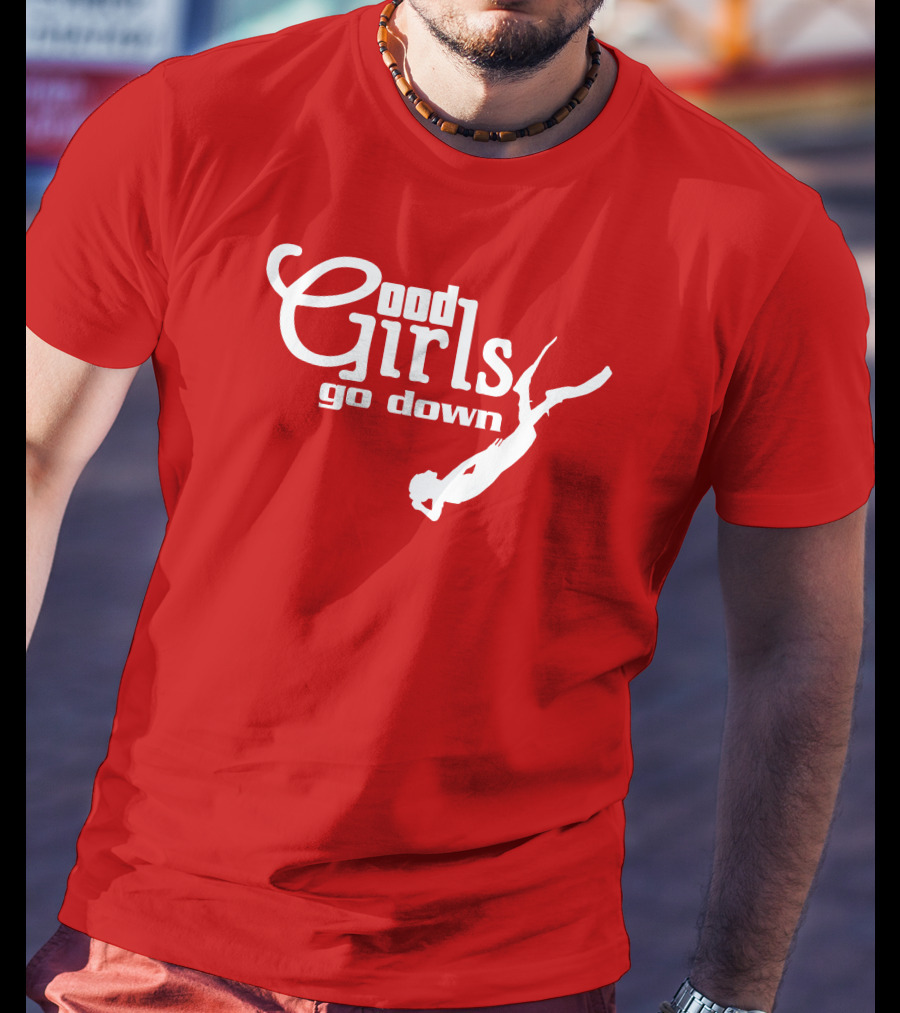Good Girls Go Down Diving T-Shirt