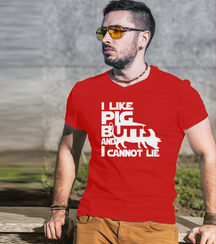 I Like Pig Butts And I Cannot Lie Pig Outline T-Shirt
