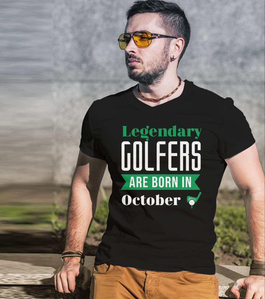 Legendary Golfers Are Born In October With Golf Club And Ball T-Shirt