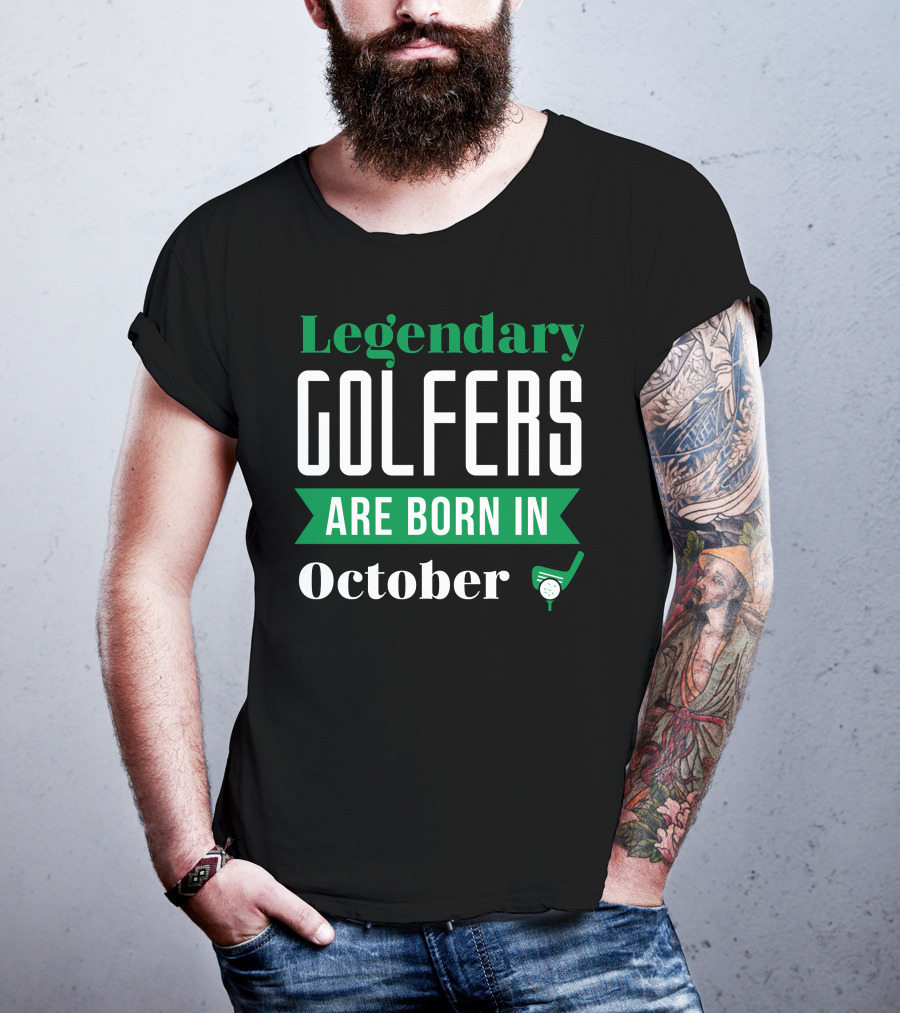 Legendary Golfers Are Born In October With Golf Club And Ball T-Shirt