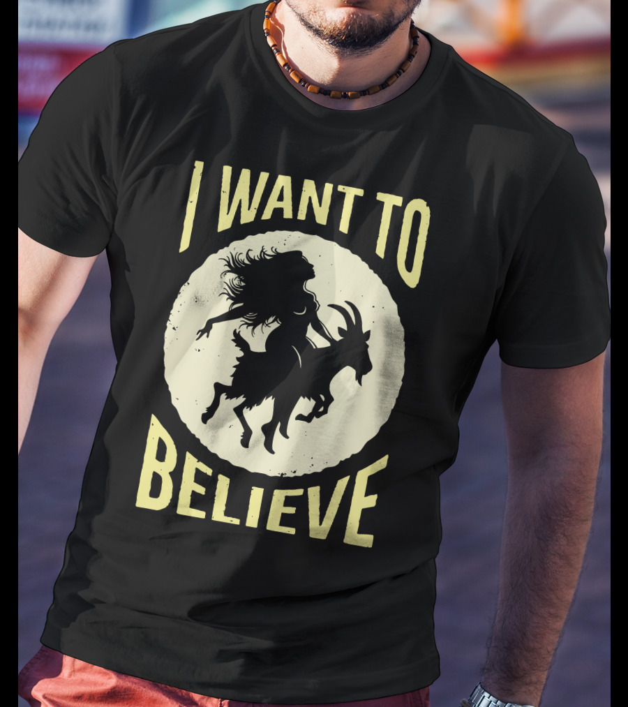 I Want To Believe Witch Goat T-Shirt