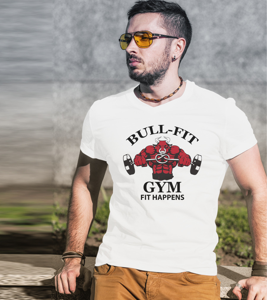 Bull-Fit Gym Fit Happens T-Shirt