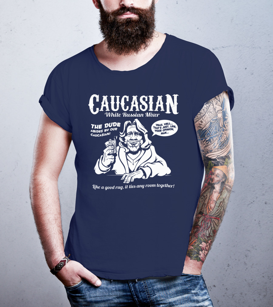 Caucasian White Russian Mixer The Dude Abides Like A Good Rug It Ties Any Room Together T-Shirt