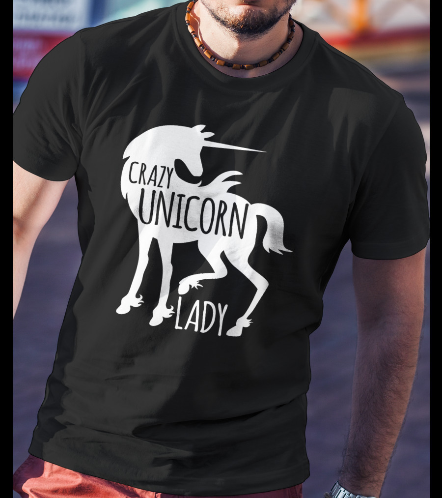 CRAZY UNICORN LADY T-Shirt