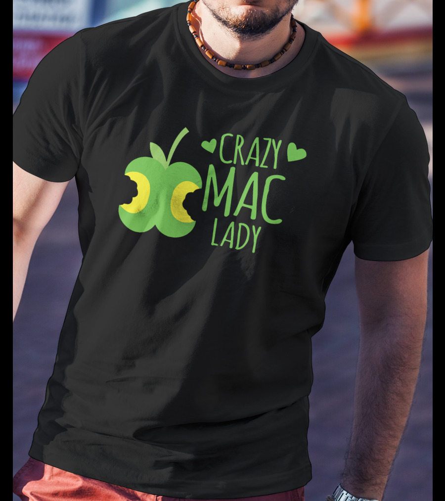 CRAZY MAC LADY Green Apple Bites T-Shirt