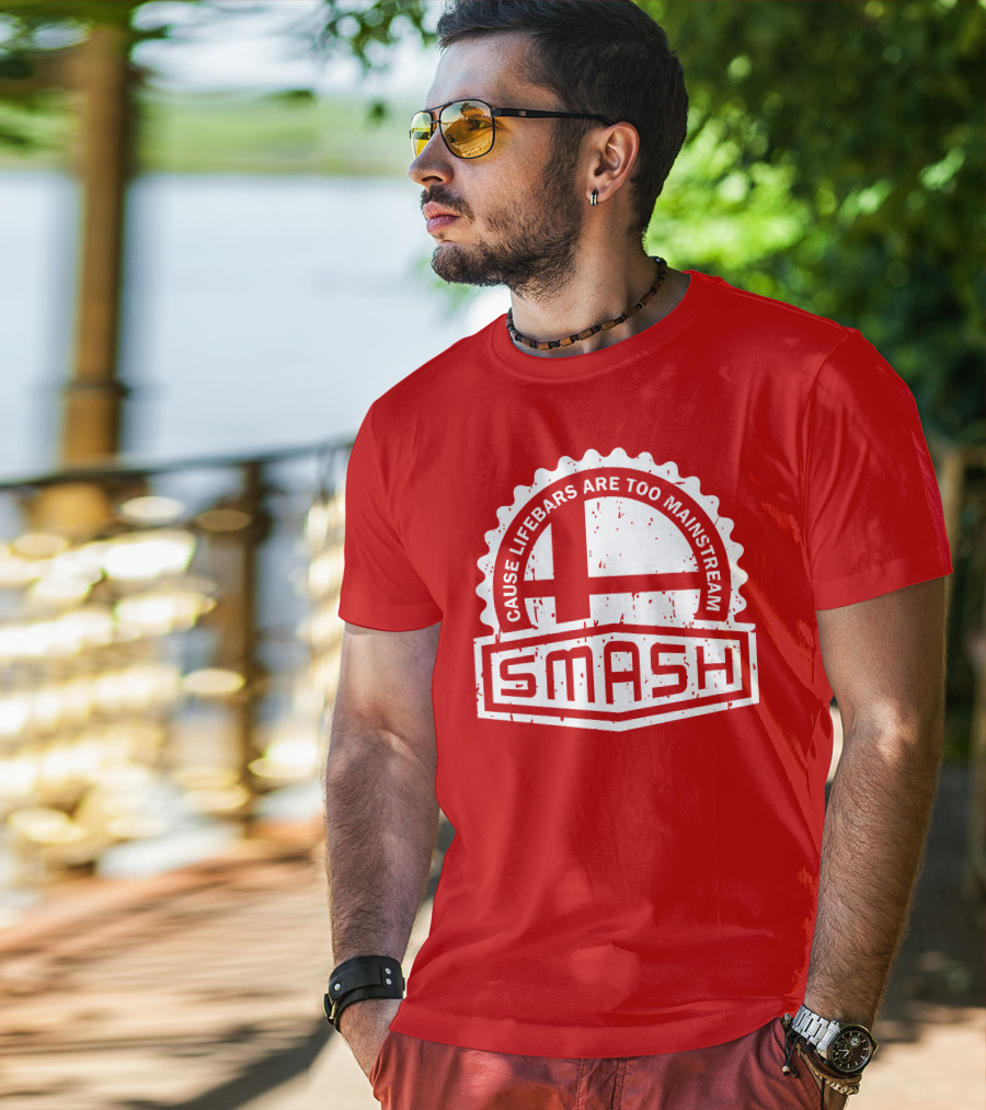 CREST SERIES Smash Cause Lifebars Are Too Mainstream T-Shirt