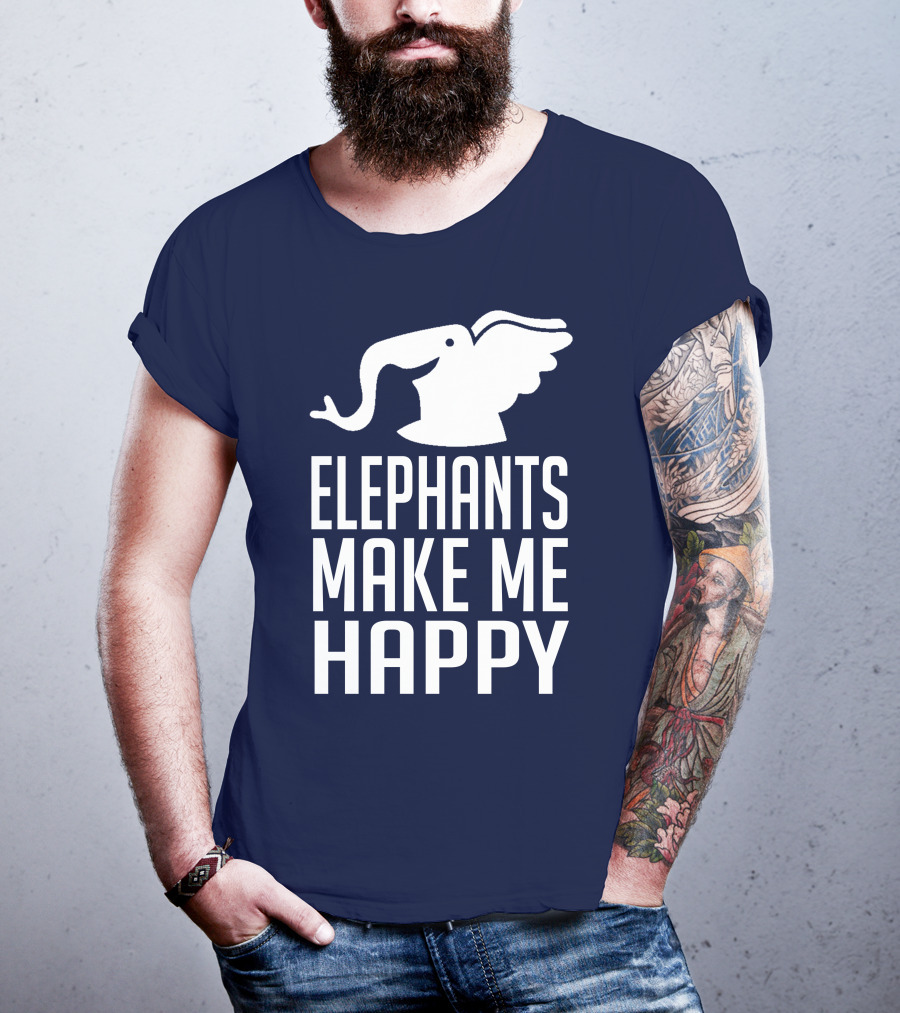 Elephants Make ME Happy T-Shirt
