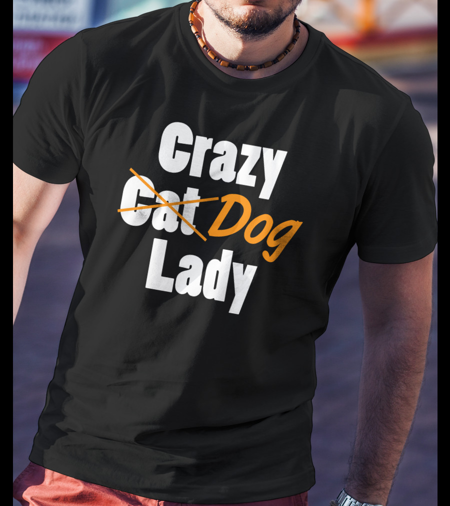 Crazy Cat Dog Lady T-Shirt