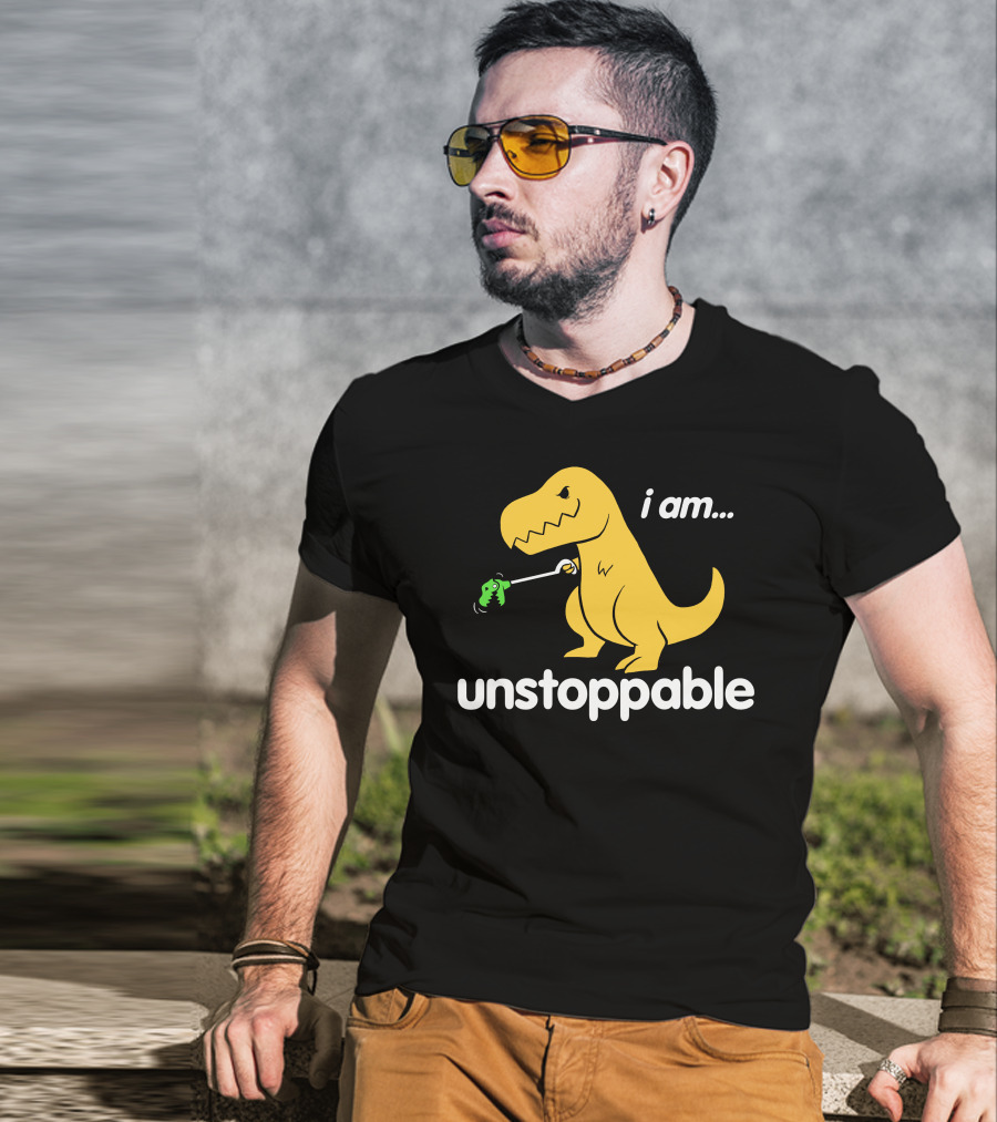 I Am Unstoppable Dinosaur Grabbing Toy With Claw T-Shirt