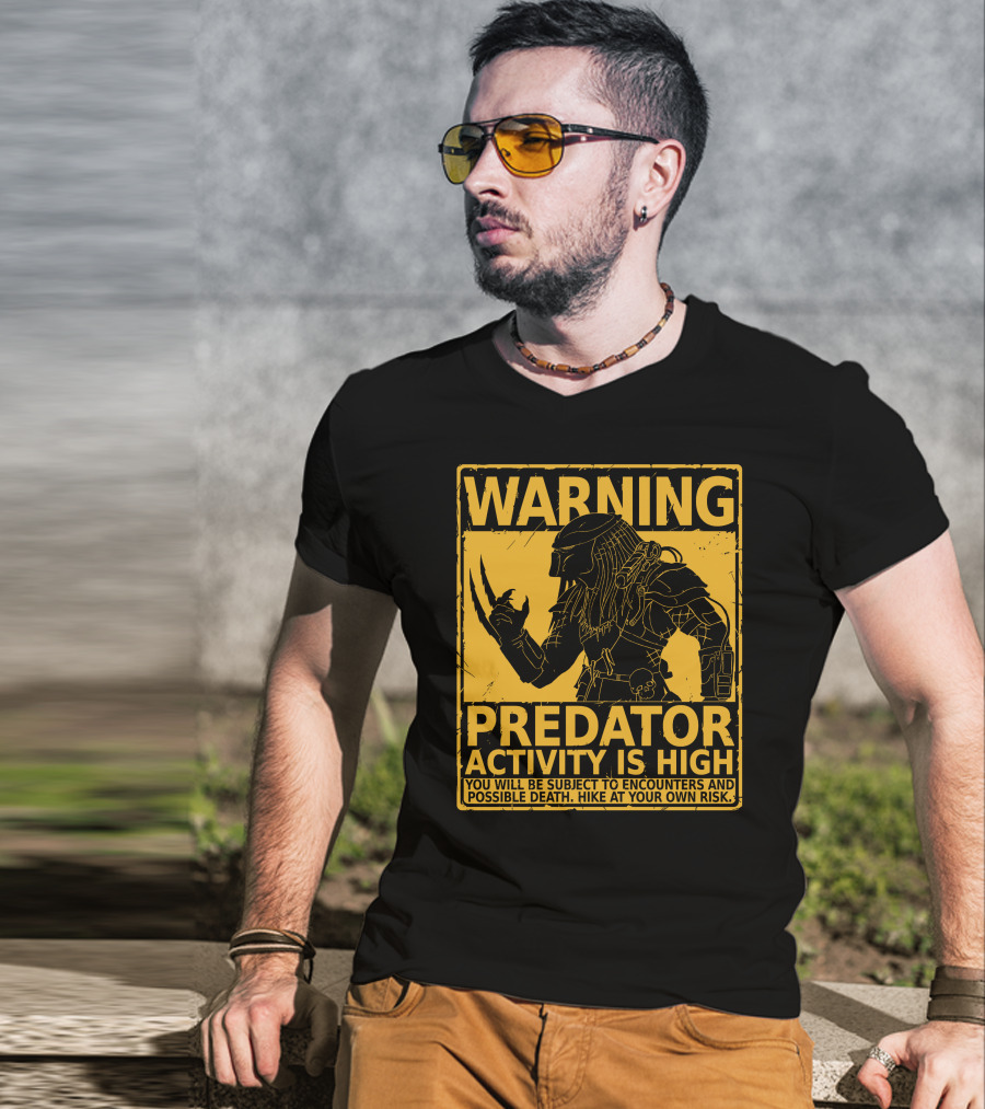 WARNING Predator Activity Is High Hunting Season Warning T-Shirt