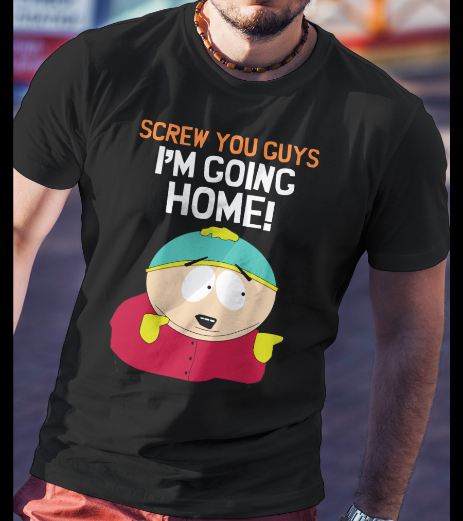 Screw You Guys I'm Going Home South Park Character T-Shirt