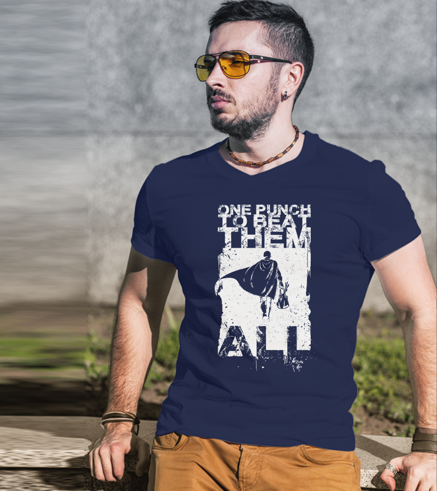 One Punch To Beat Them All Saitama Just One Punch T-Shirt